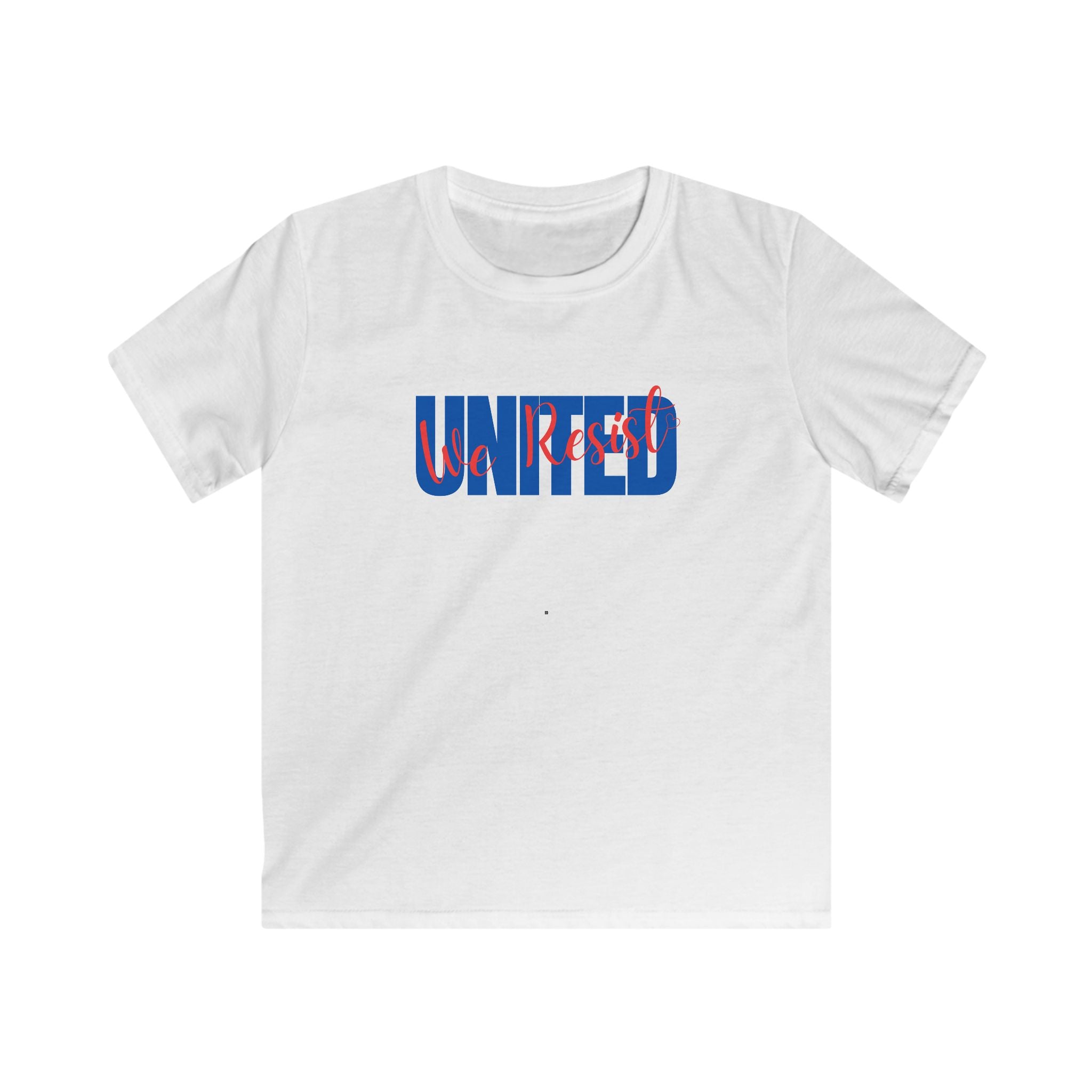 United We Resist | Kids Soft style Cotton T-Shirt | Sizes Up To XL