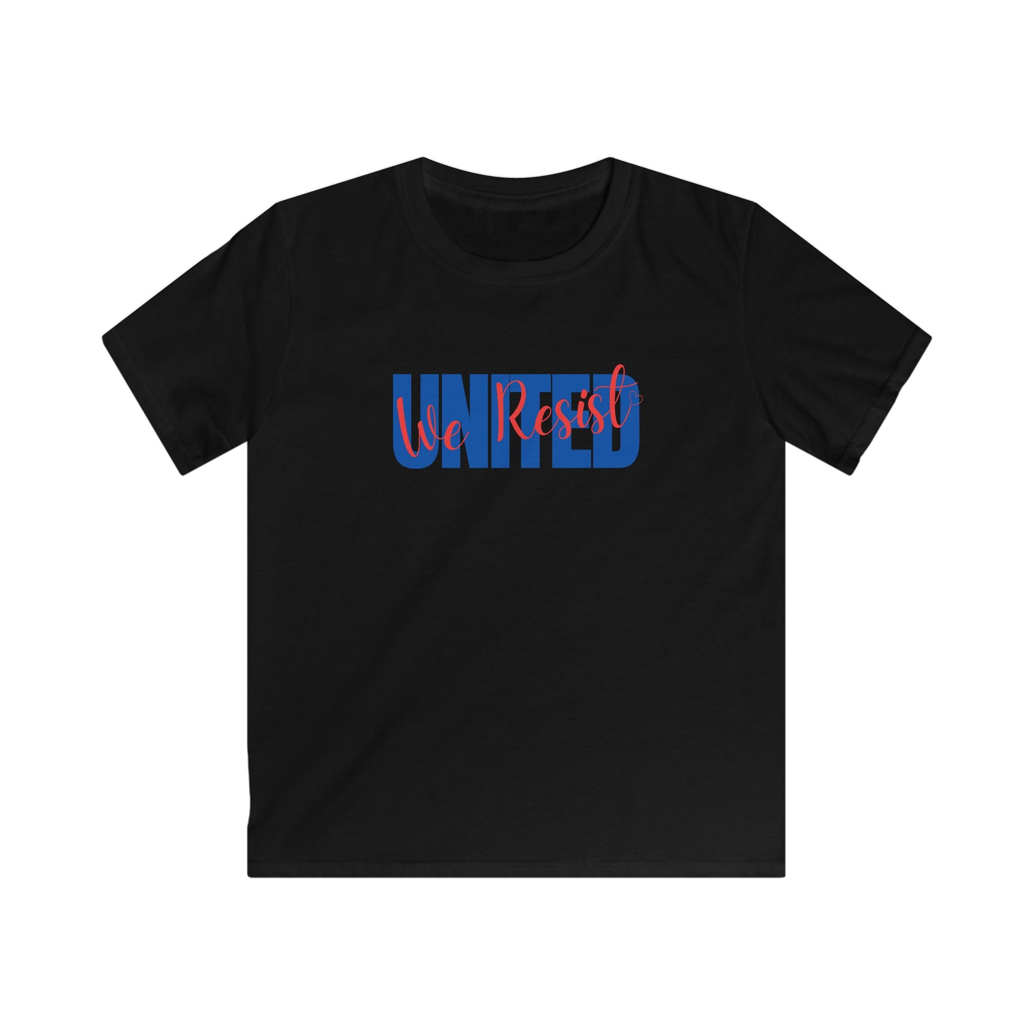 United We Resist | Kids Soft style Cotton T-Shirt | Sizes Up To XL