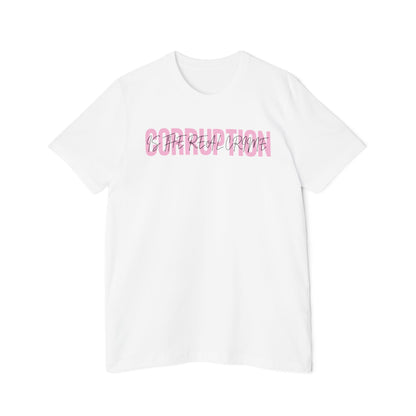 Corruption Is The Real Crime | Women's 100% Cotton T-Shirt | Sizes Up To 3XL