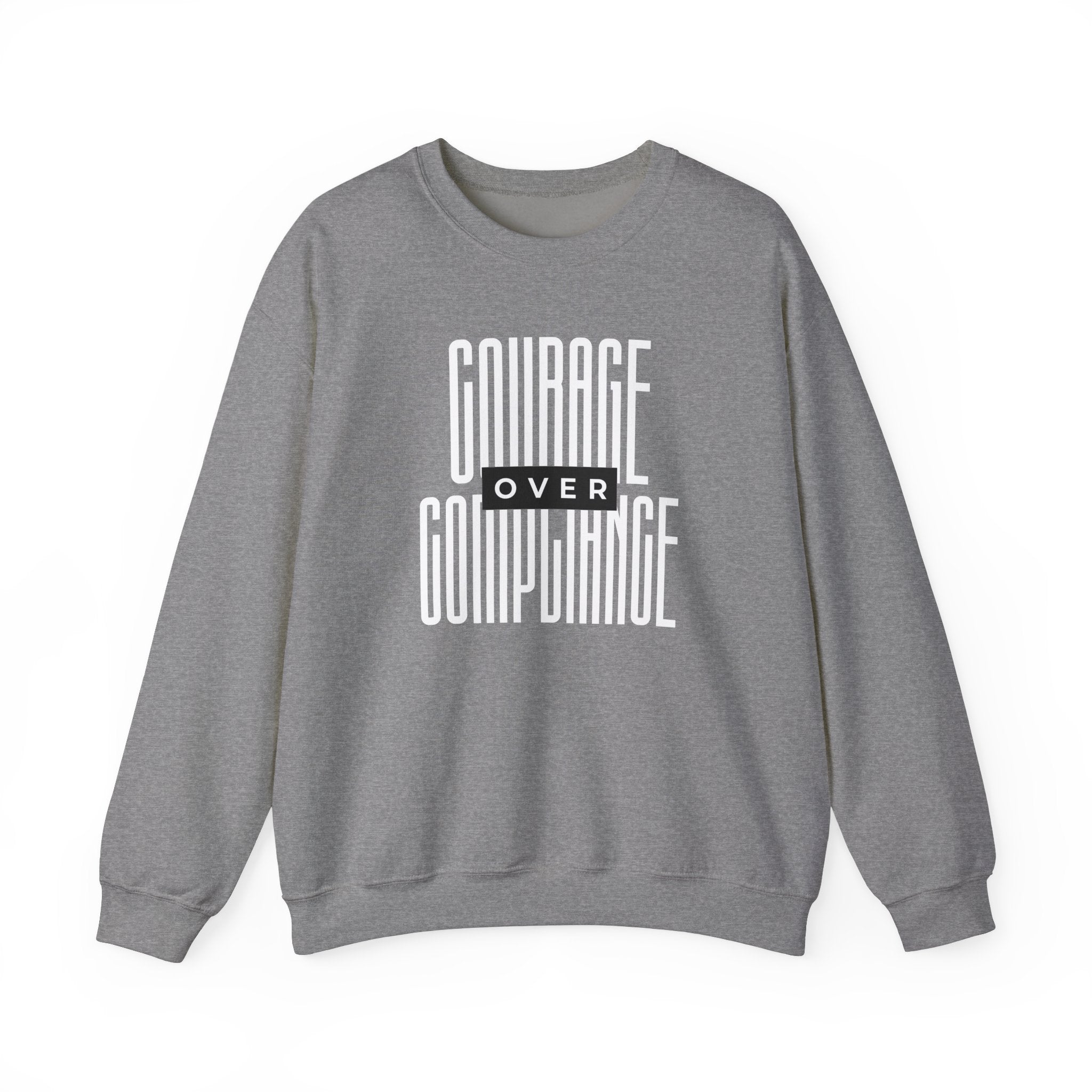 Courage Over Compliance | Men's Crewneck Sweatshirt | Sizes Up To 5XL
