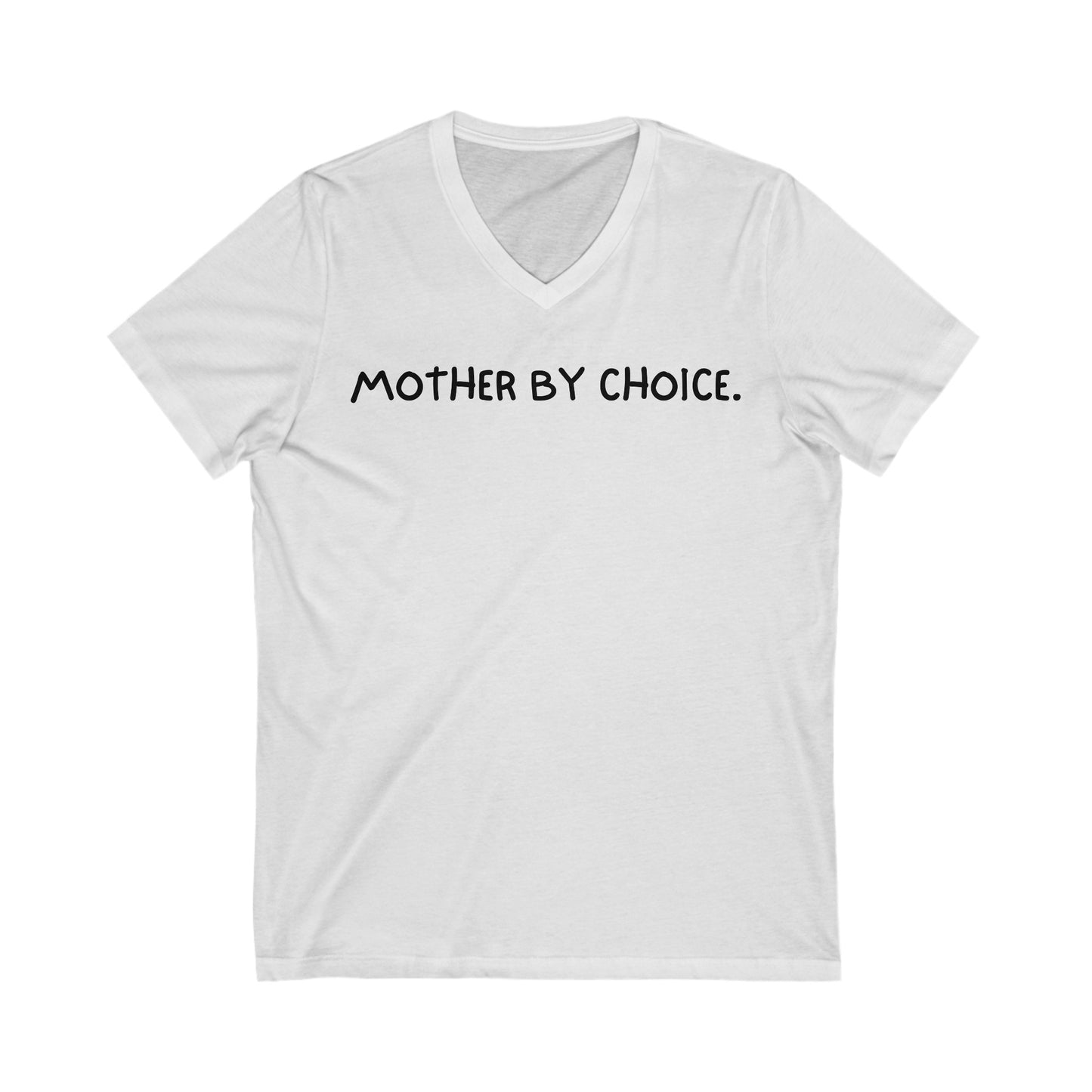 Unisex Jersey Short Sleeve V-Neck Tee | Mother By Choice