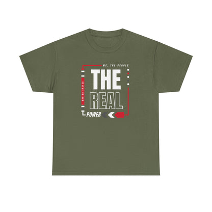 'We, The People, The Real Power' | Men's Heavy USA Cotton T-Shirt | Sizes Up To 5XL