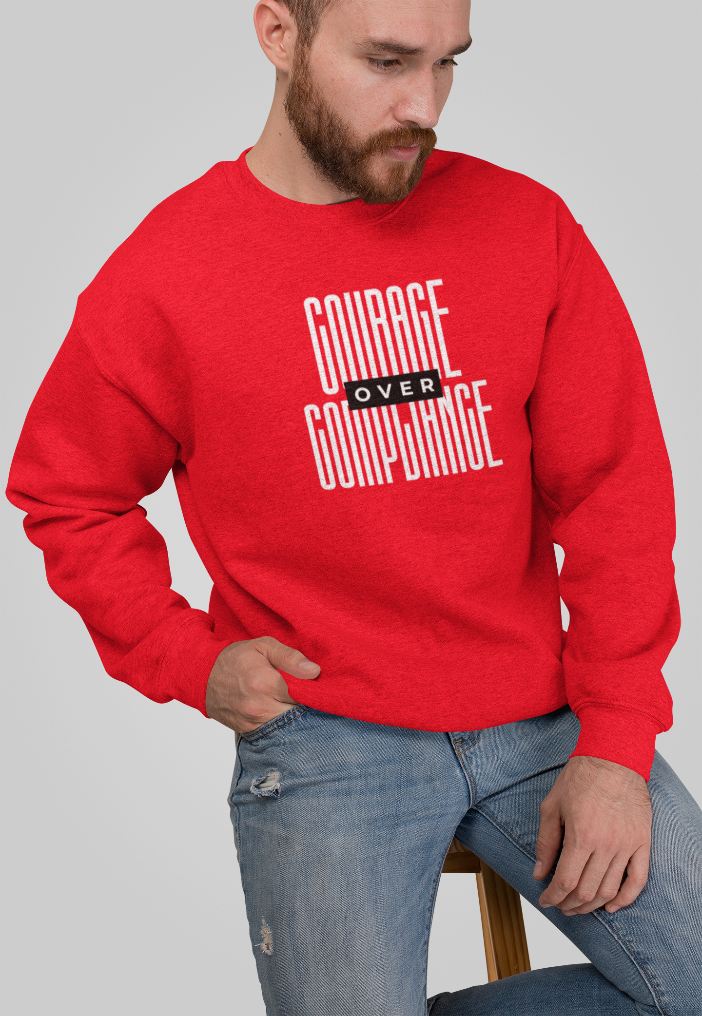 Courage Over Compliance | Men's Crewneck Sweatshirt | Sizes Up To 5XL