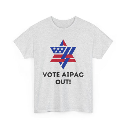 Unisex Heavy Cotton Tee | Vote AIPAC OUT!