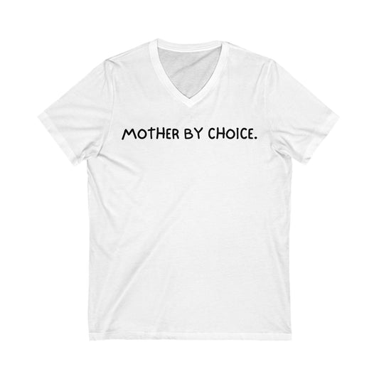 Unisex Jersey Short Sleeve V-Neck Tee | Mother By Choice