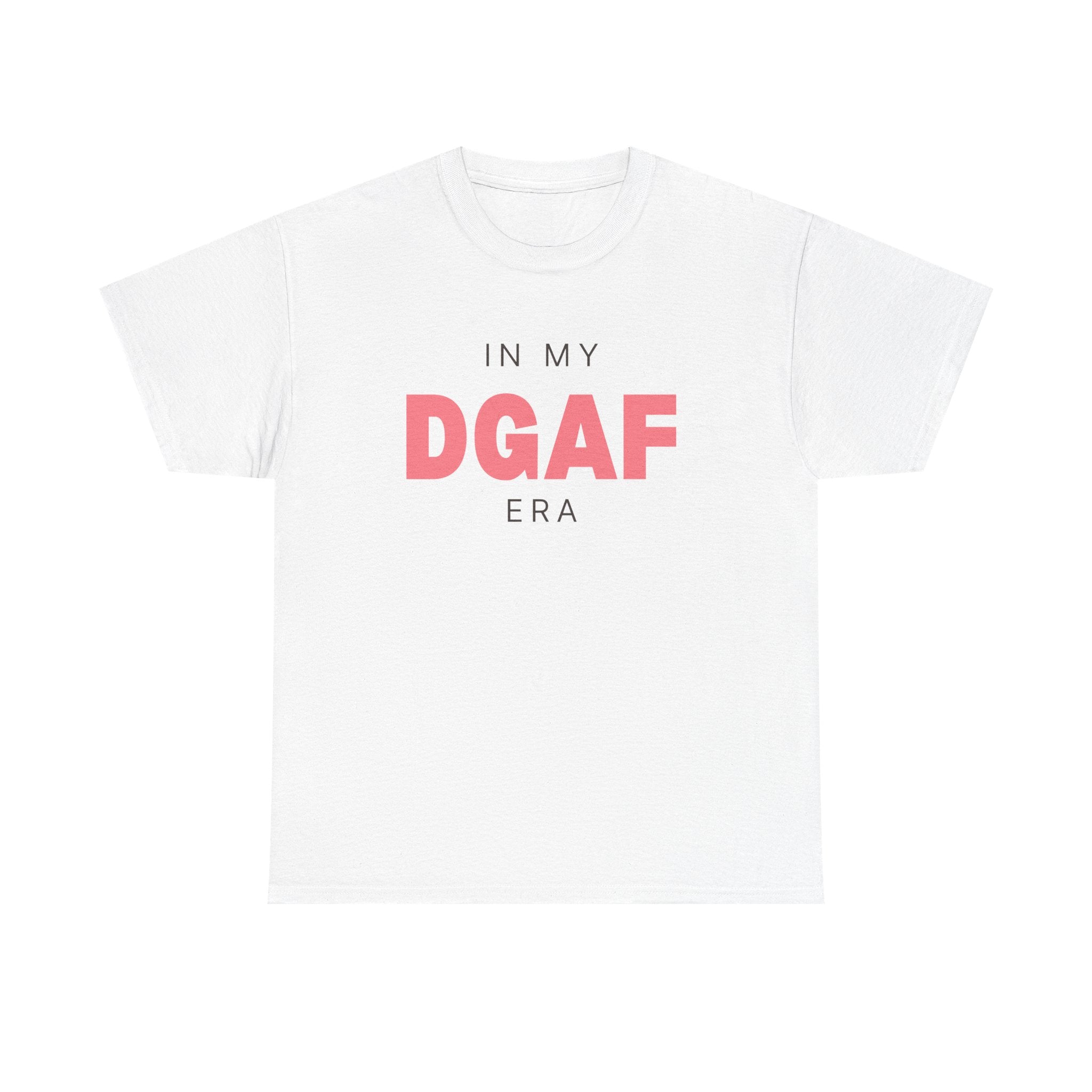 In My DGAF Era | Women’s Heavy 100% USA Cotton T-Shirt | Sizes Up To 5XL