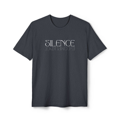 Silence is Compliance | Women's Re-Tee® T-Shirt | Sizes Up To 4XL