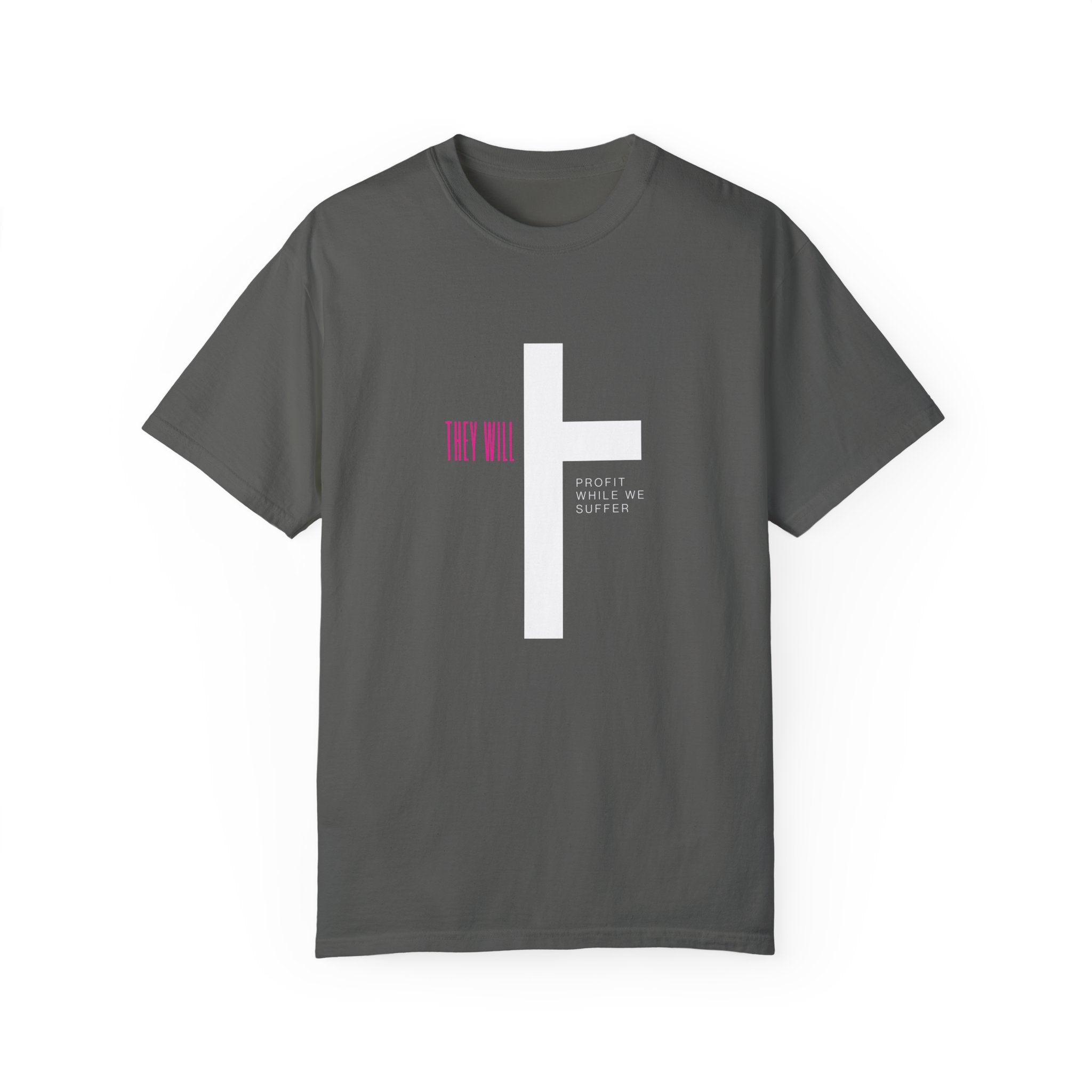 They Will Profit While We Suffer | Women’s 100% USA Cotton T-Shirt |  | Sizes S To 4XL