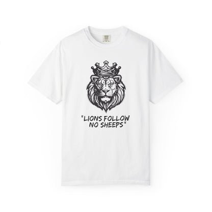 Lions Follow No Sheeps | Men's 100% USA Cotton | Sizes Up To 4XL