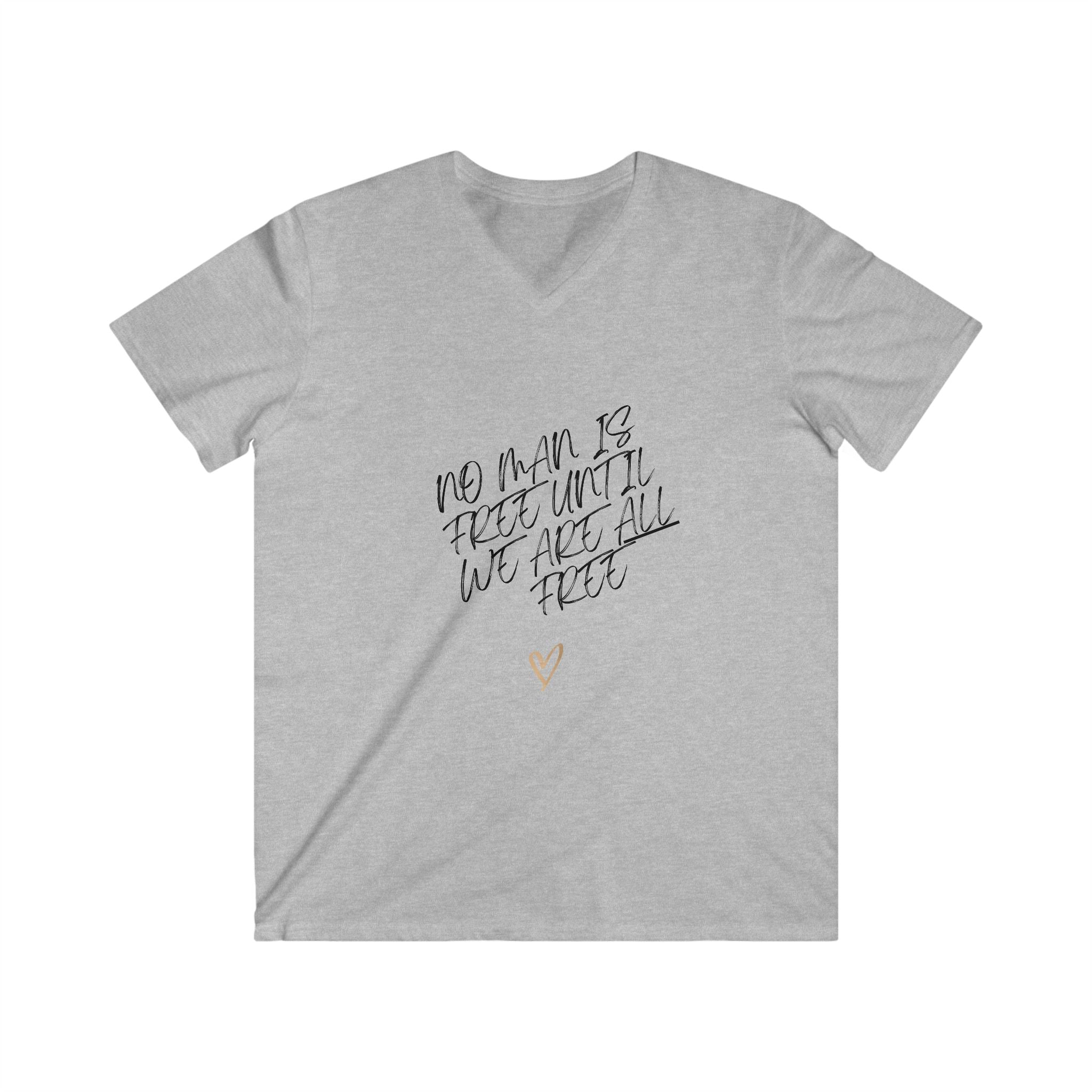 No Man is Free Until We Are All Free | Men V-Neck 100% Cotton T-Shirt | Sizes Up To 2XL