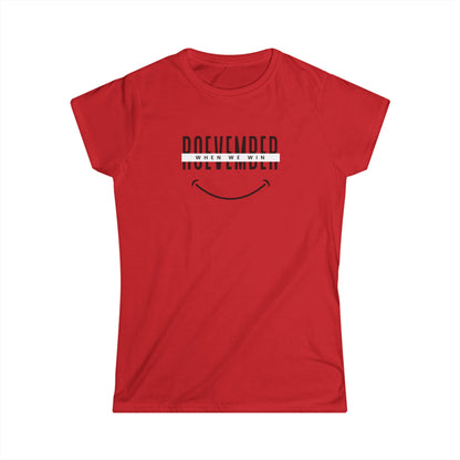 Women's Softstyle Tee | ROEvember when we win (front) - women unite 2024 (back) | 8 colors 5 sizes