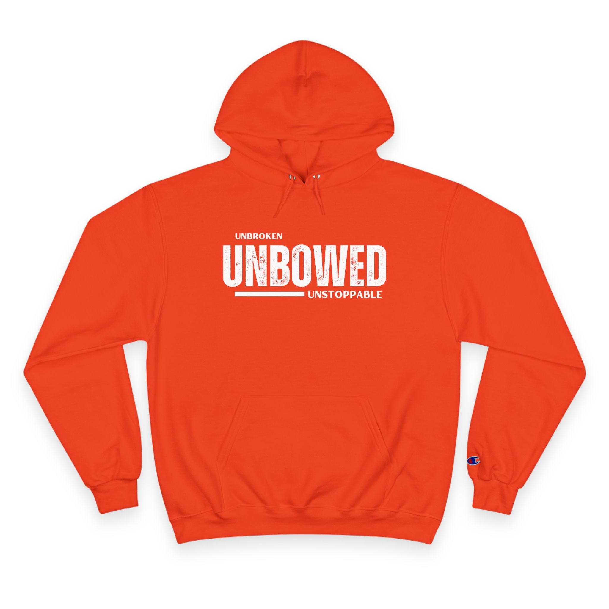 Unbroken. Unbowed. Unstoppable. | Men's Champion® Hoodie | Sizes Up To 3XL
