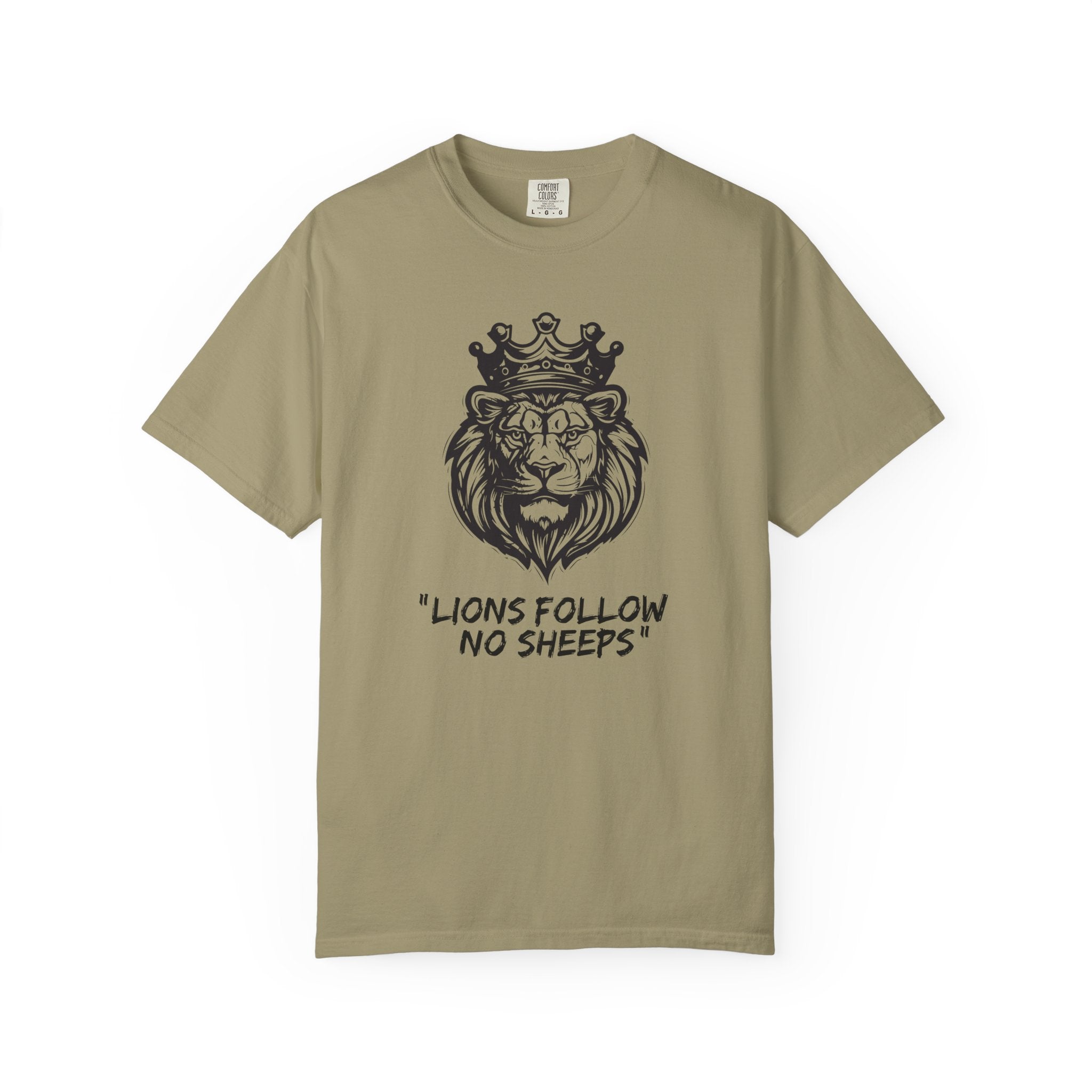 Lions Follow No Sheeps | Men's 100% USA Cotton | Sizes Up To 4XL