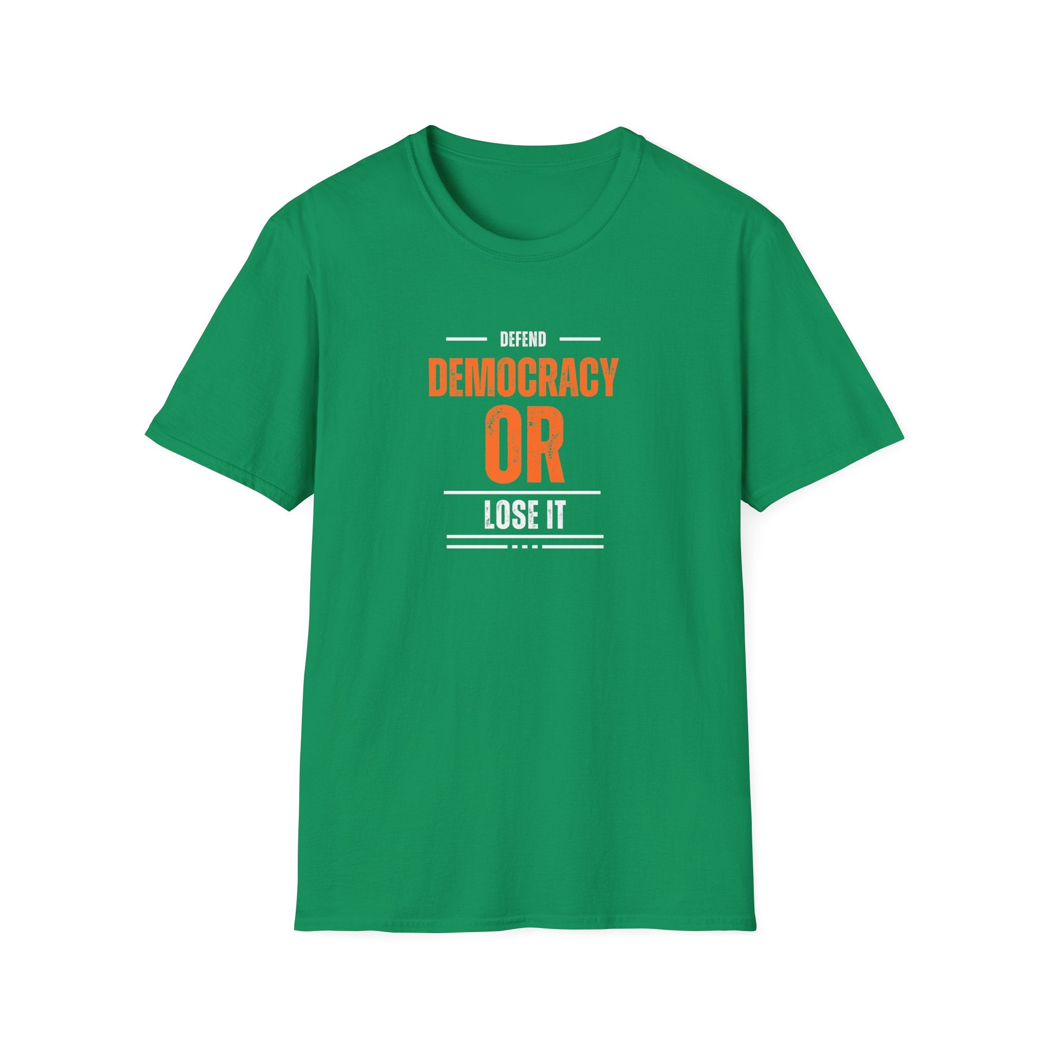 Defend Democracy or Lose It | Women's Soft style Oeko-Tex T-Shirt | Sizes Up To 5XL