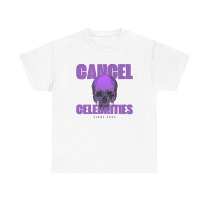 Unisex Heavy Cotton Tee | Cancel Celebrities