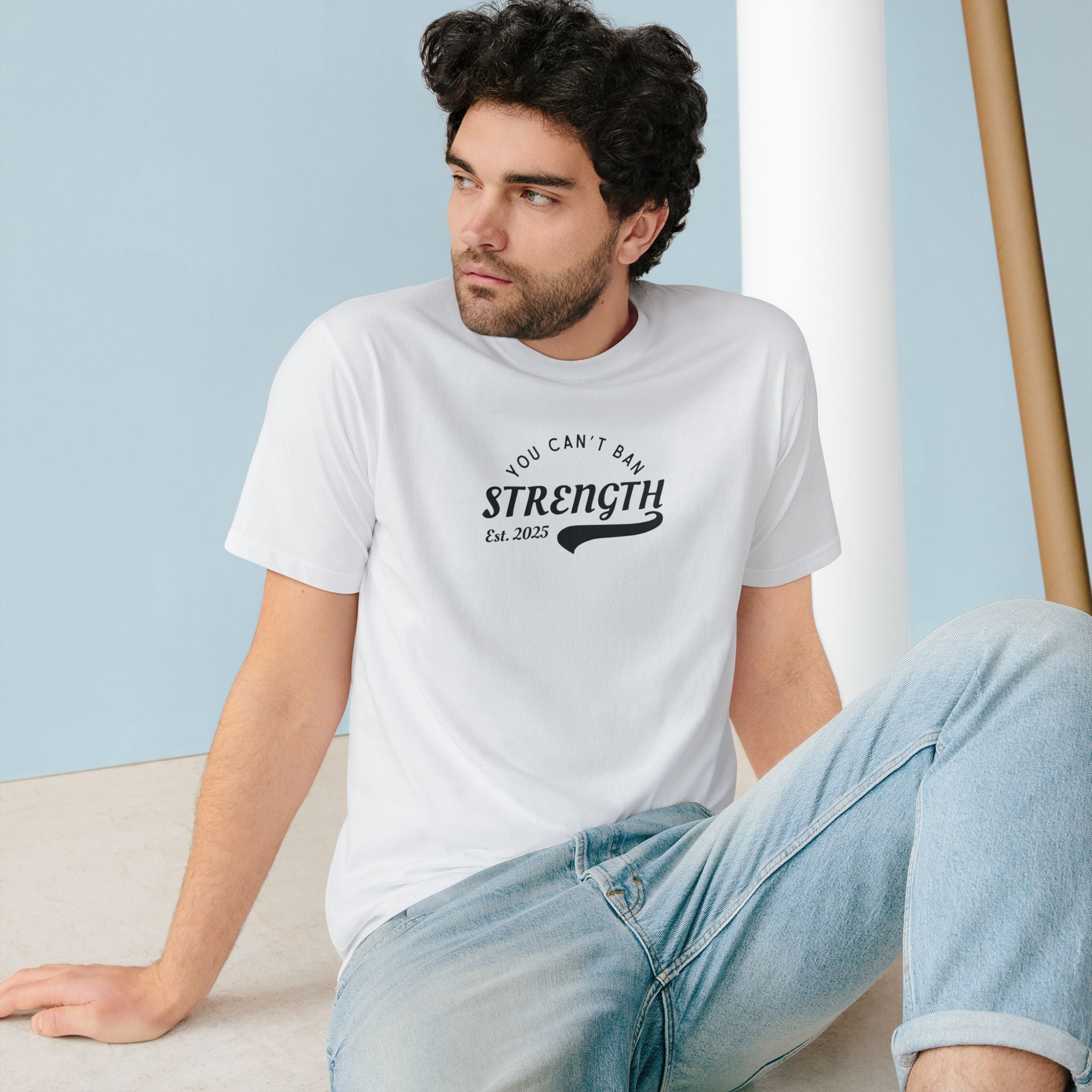 You Can’t Ban Strength | Men's Organic T-Shirt | Sizes Up To 3XL