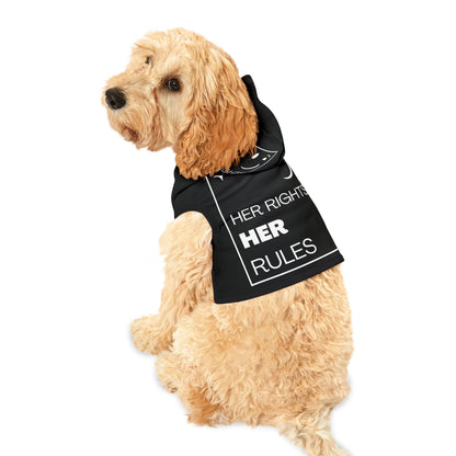 Her Rights, Her Rules |  Pet Rights Protest Hoodie | Sizes From XXs to 2XL