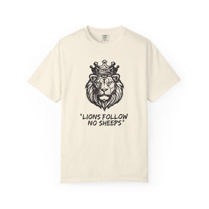 Lions Follow No Sheeps | Men's 100% USA Cotton | Sizes Up To 4XL