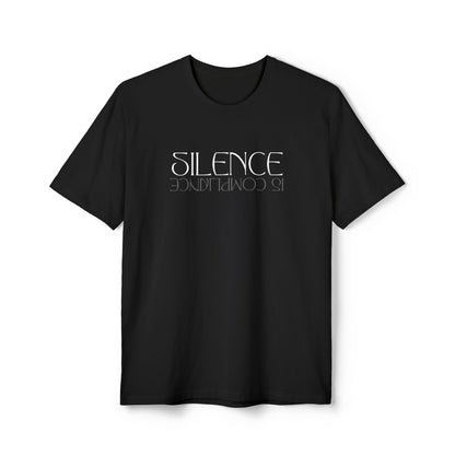 Silence is Compliance | Women's Re-Tee® T-Shirt | Sizes Up To 4XL