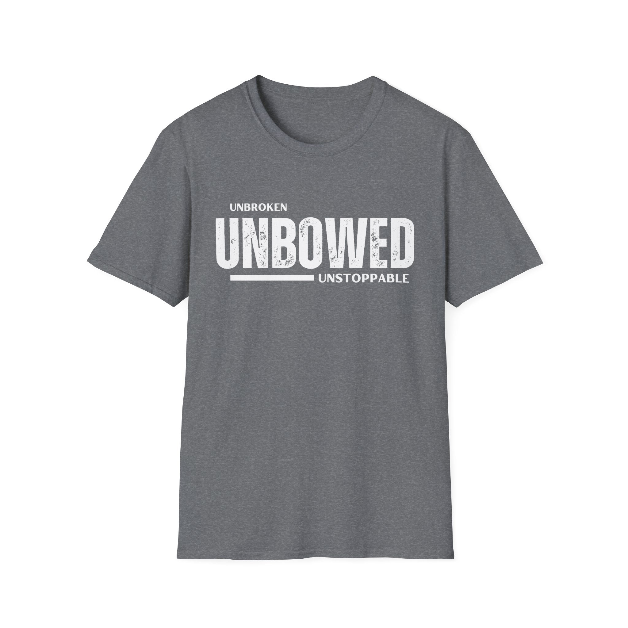 'Unbroken Unbowed Unstoppable' | Men's 100% USA Cotton Softstyle T-shirt | Sizes Up To 5XL