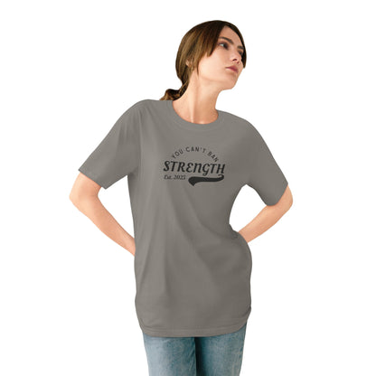 You Can’t Ban Strength | Men's Organic T-Shirt | Sizes Up To 3XL