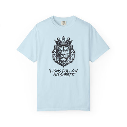 Lions Follow No Sheeps | Men's 100% USA Cotton | Sizes Up To 4XL