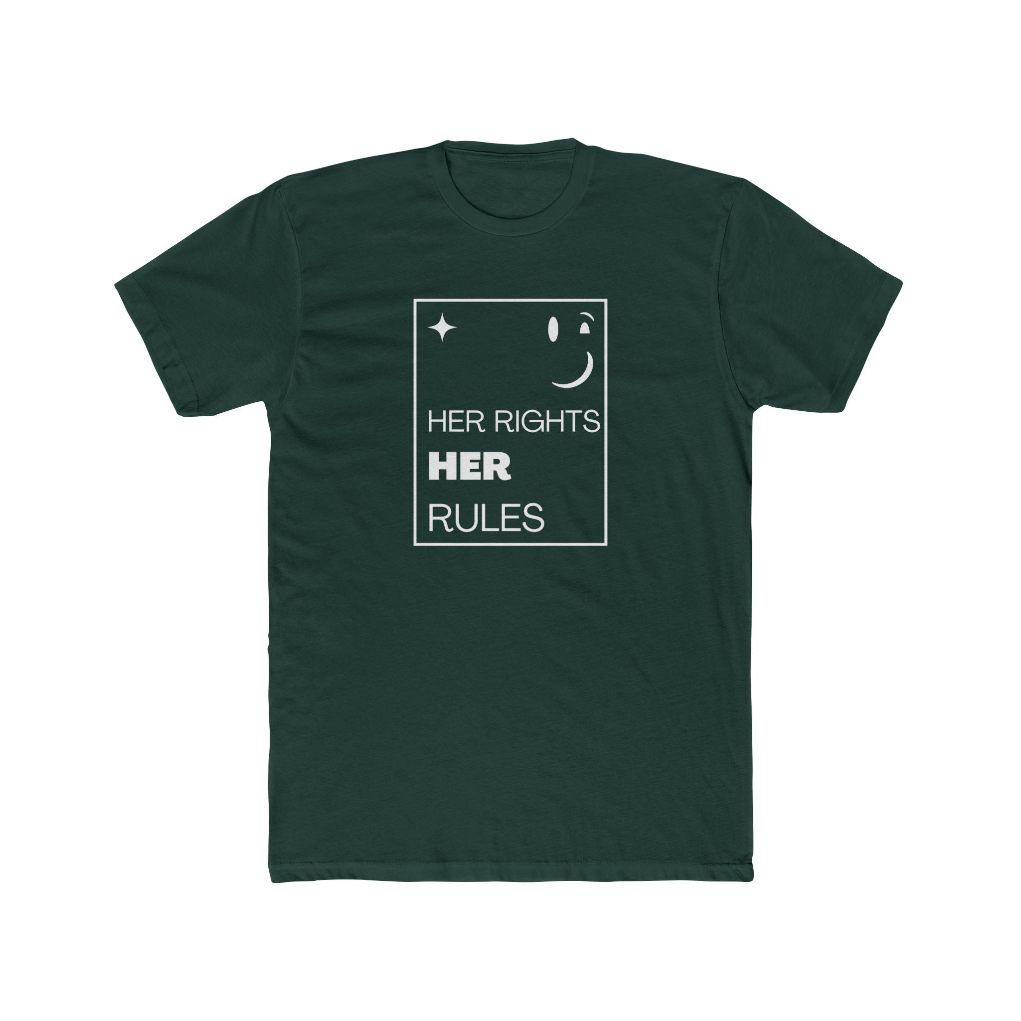 Her Rights, Her Rules | Men's 100% Cotton Crew T-Shirt | Sizes Up To 5XL