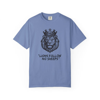 Lions Follow No Sheeps | Men's 100% USA Cotton | Sizes Up To 4XL