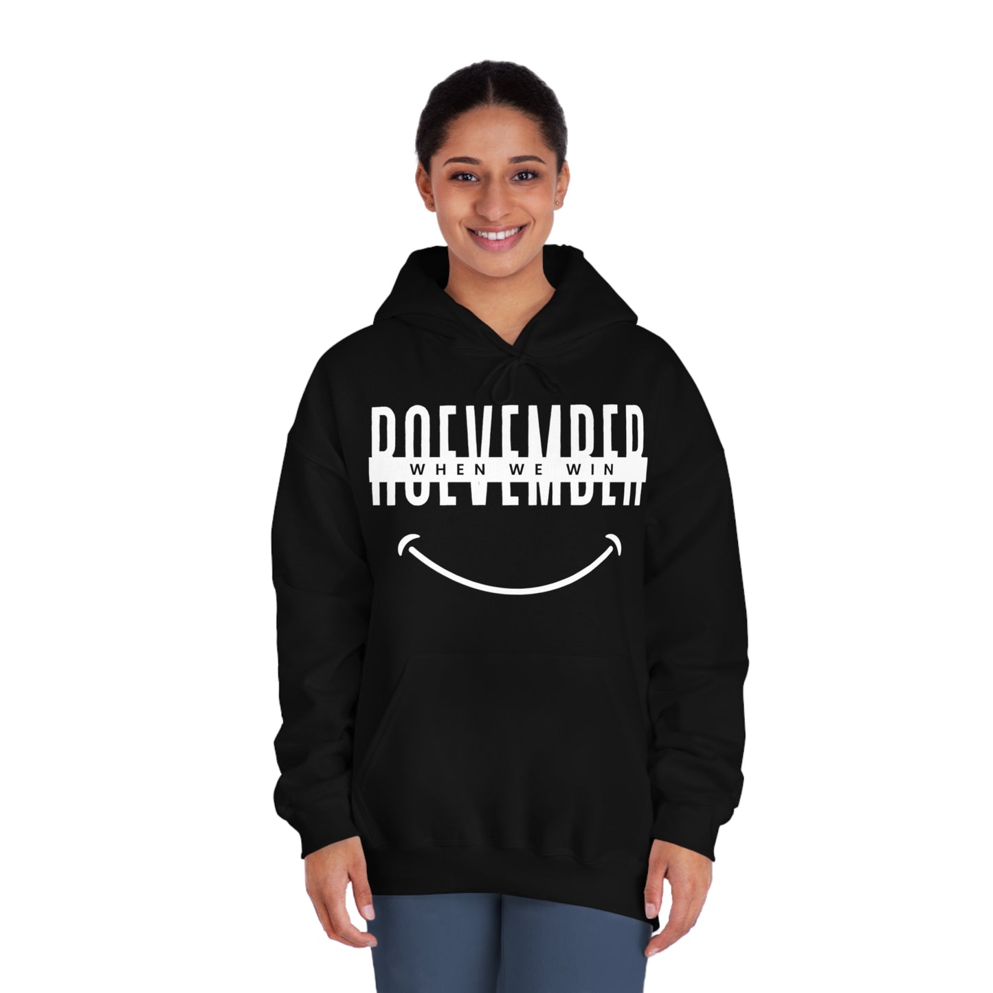 Unisex DryBlend® Hooded Sweatshirt | ROEVEMBER when we win (front) Women Unite (back) | 7 colors 6 sizes