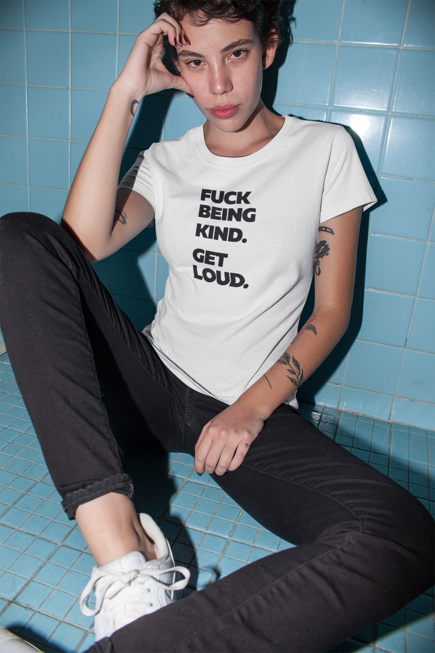 F*ck Being Kind. Get Loud. | Women's 100% Ethically Sourced T-Shirt | Sizes Up To 3XL