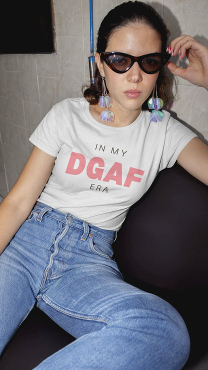 In My DGAF Era | Women’s Heavy 100% USA Cotton T-Shirt | Sizes Up To 5XL